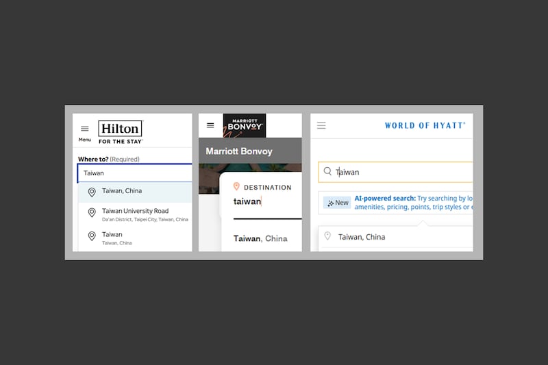 Hilton, Marriott, and Hyatt's official websites all label Taiwan as "Taiwan, China"