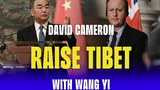 རྒྱ་ནག་གི་ཕྱི་སྲིད་བློན་ཆེན་དང་མཇལ་འཕྲད་གནང་སྐབས་བོད་དོན་གླེང་རོགས་ཞེས་དབྱིན་ཇིའི་ཕྱི་སྲིད་དྲུང་ཆེར་ཞུ་འབོད་བྱས་འདུག